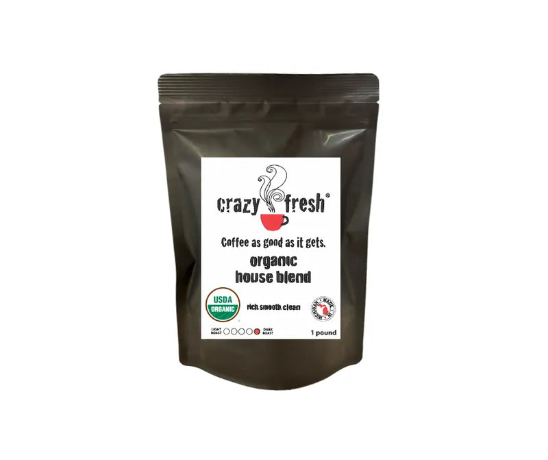 Crazy Fresh Organic House Blend 1 lb black bag
